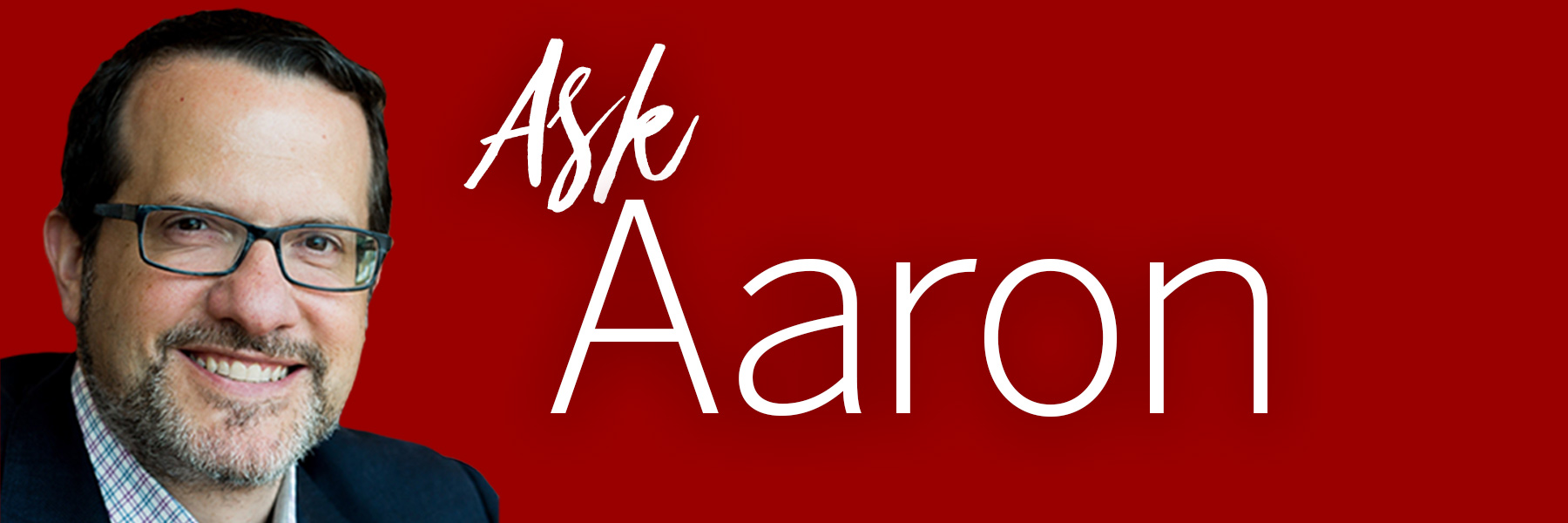 Ask Aaron branded graphic with Dr. Carroll's headshot